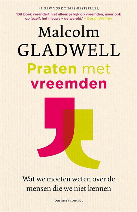 praten met vreemden|Praten met vreemden (Dutch Edition) by Malcolm Gladwell